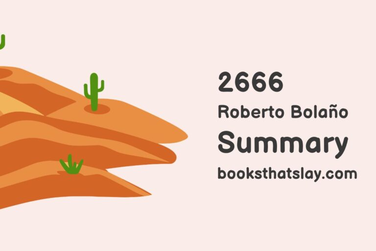 2666 by Roberto Bolaño Summary, Characters and Themes