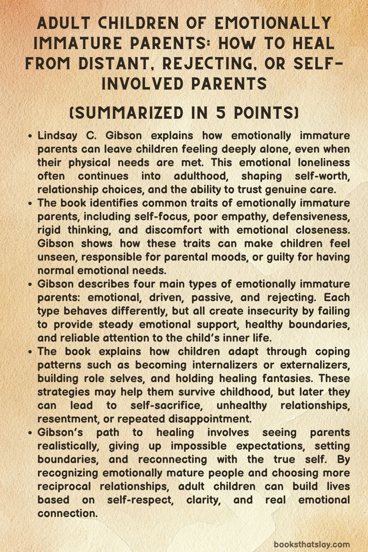 Adult Children of Emotionally Immature Parents Summary