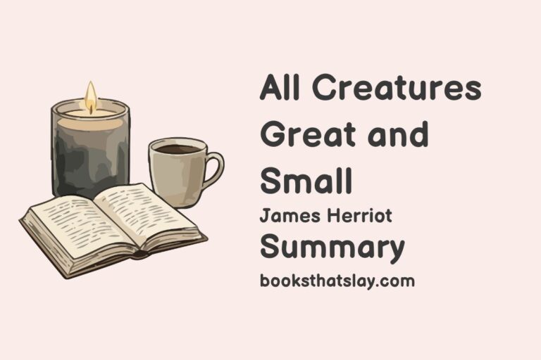 All Creatures Great and Small Summary, Characters and Themes