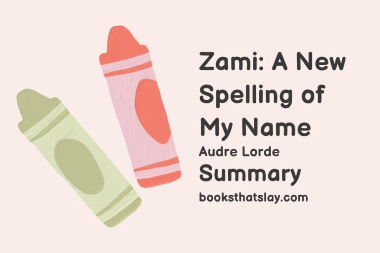 Zami: A New Spelling of My Name Summary and Analysis