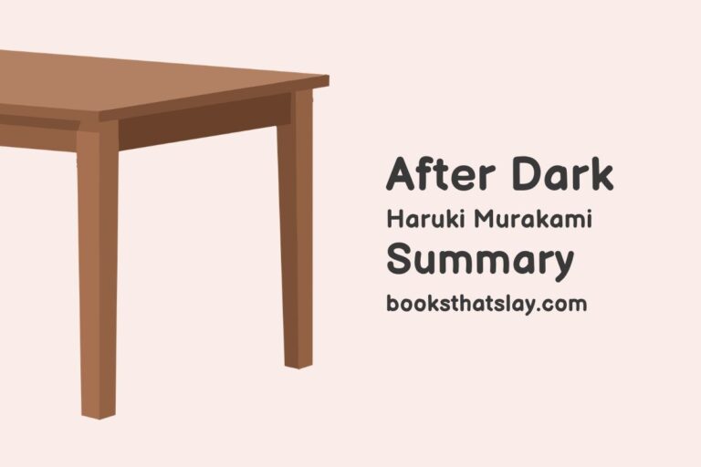 After Dark Summary, Characters and Themes