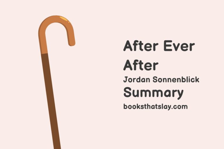 After Ever After Summary, Characters and Themes