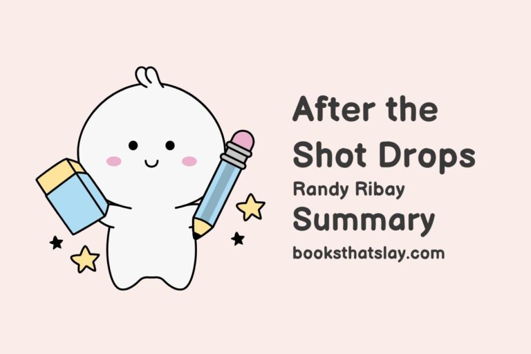 After the Shot Drops Summary, Characters and Themes