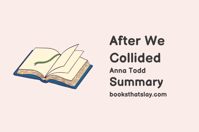 After We Collided Summary, Characters and Themes