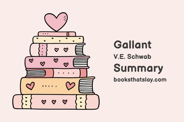 Gallant by V.E. Schwab Summary, Characters and Themes