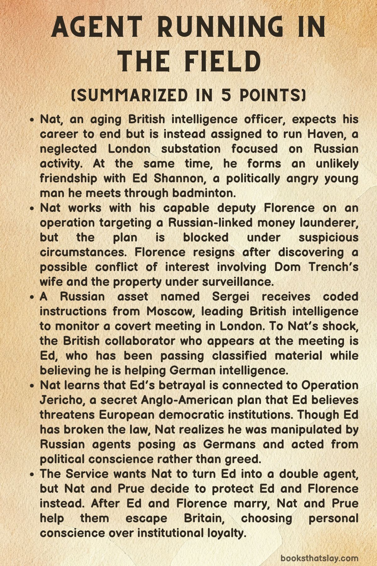 Agent Running in the Field Summary