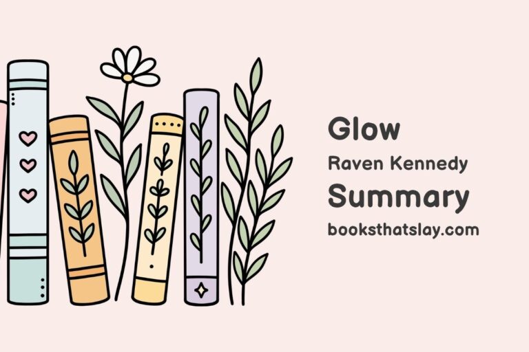 Glow by Raven Kennedy Summary, Characters and Themes
