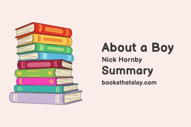 About a Boy Summary, Characters and Themes
