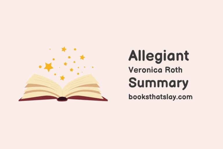 Allegiant by Veronica Roth Summary, Characters and Themes