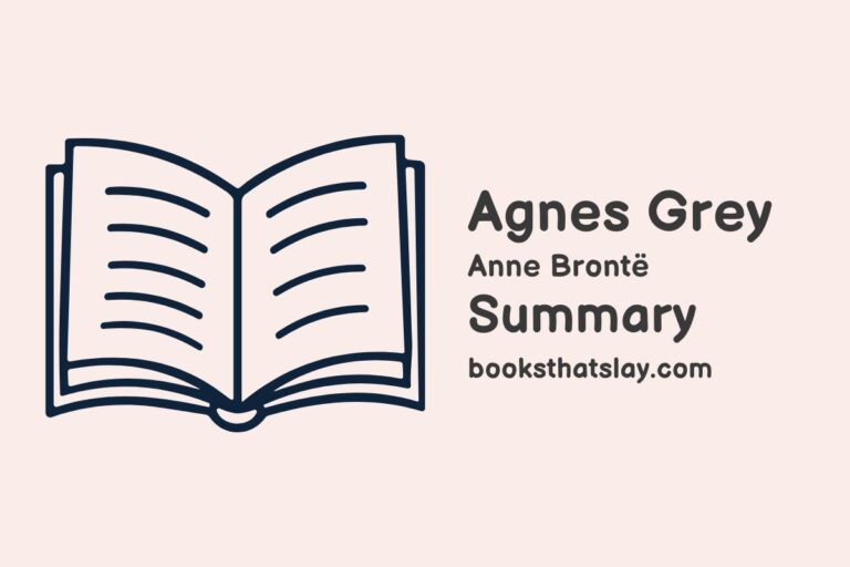 Agnes Grey Summary, Characters and Themes