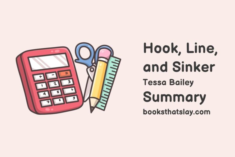 Hook, Line, and Sinker Summary, Characters and Themes