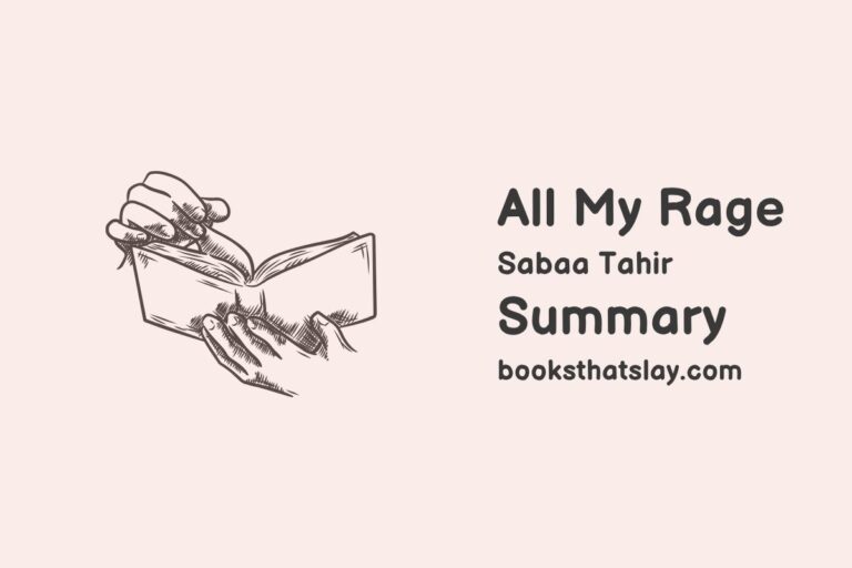 All My Rage Summary, Characters and Themes