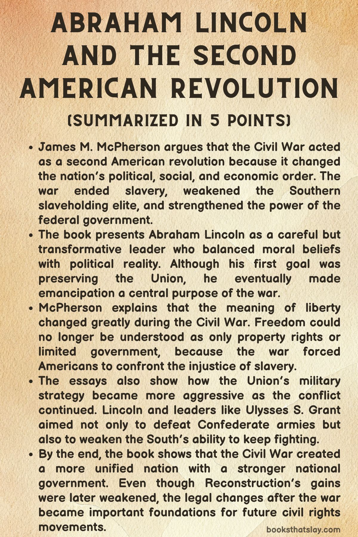 Abraham Lincoln and the Second American Revolution Summary