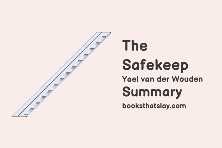 The Safekeep Summary, Characters and Themes