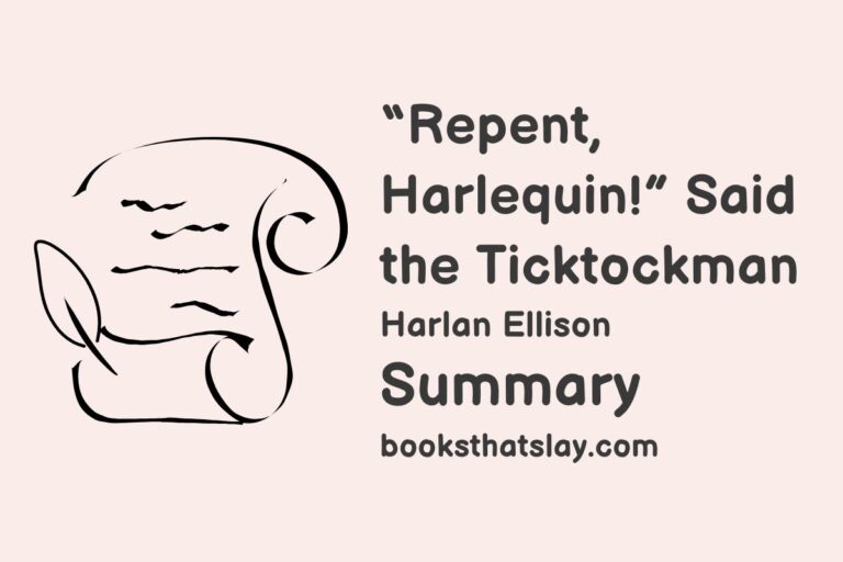 “Repent, Harlequin!” Summary, Characters and Themes