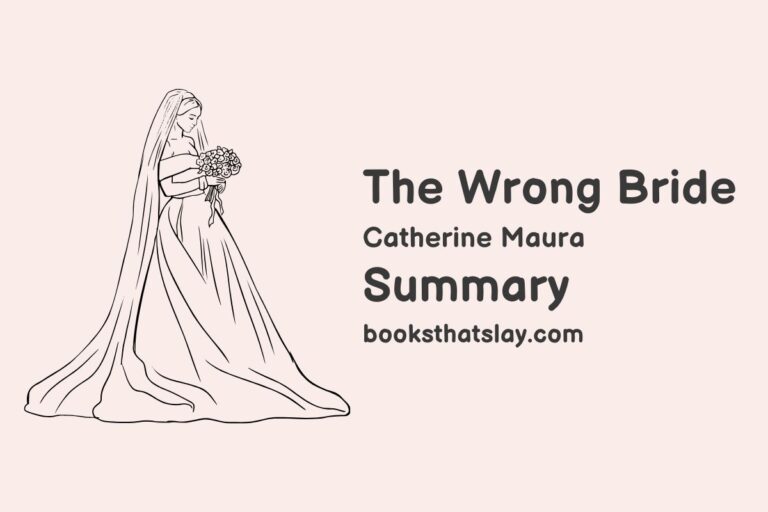 The Wrong Bride Summary, Characters and Themes