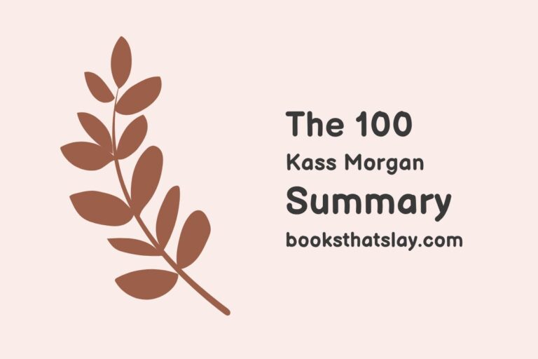 The 100 by Kass Morgan Summary, Characters and Themes