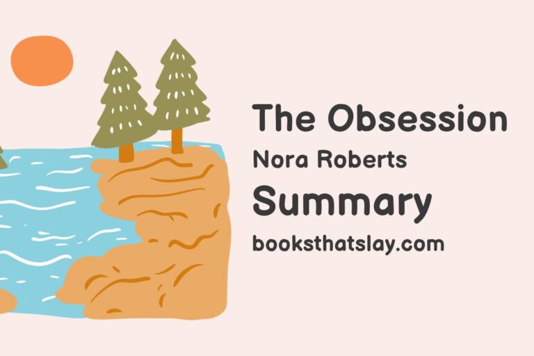 The Obsession by Nora Roberts Summary, Characters and Themes