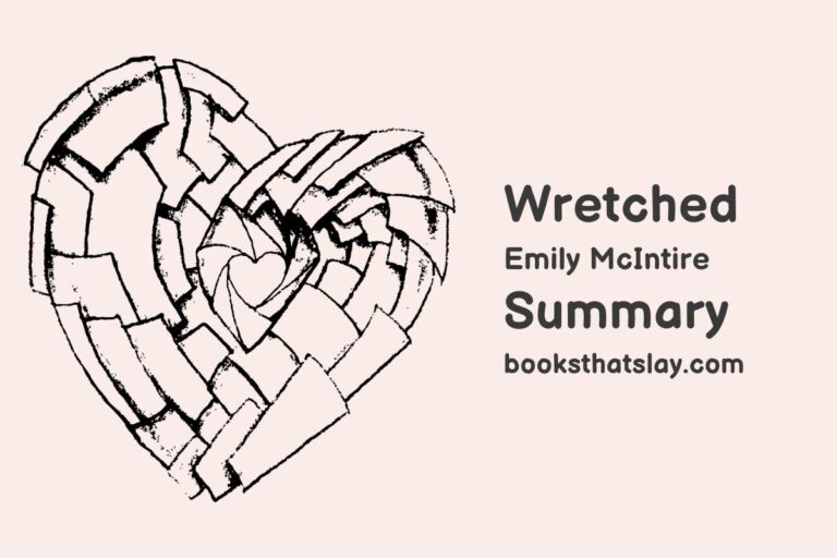 Wretched by Emily McIntire Summary, Characters and Themes