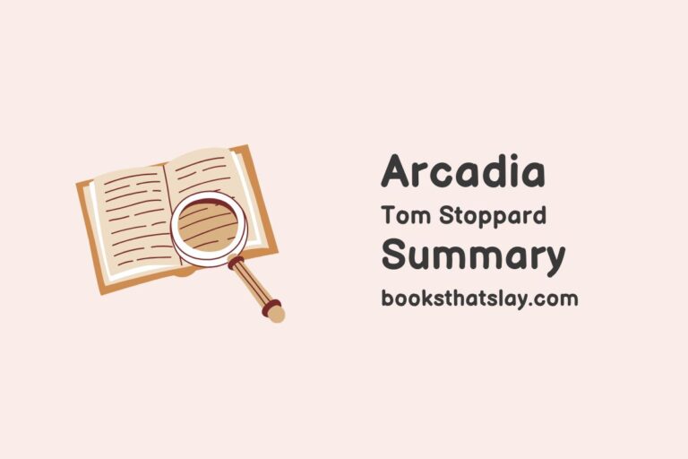 Arcadia by Tom Stoppard Summary, Characters and Themes