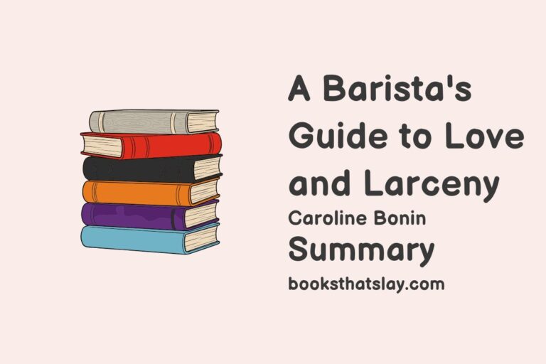 A Barista’s Guide to Love and Larceny Summary, Characters and Themes