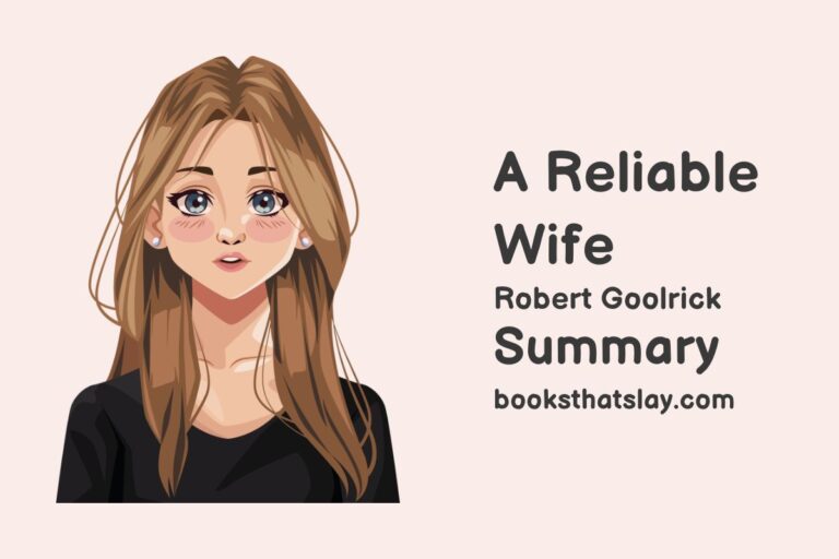 A Reliable Wife Summary, Characters and Themes
