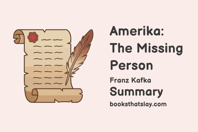 Amerika by Franz Kafka Summary, Characters and Themes