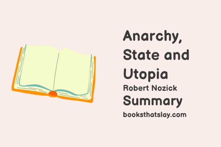 Anarchy, State, and Utopia Summary and Analysis