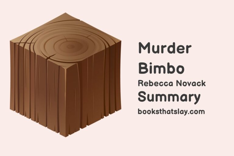 Murder Bimbo Summary, Characters and Themes