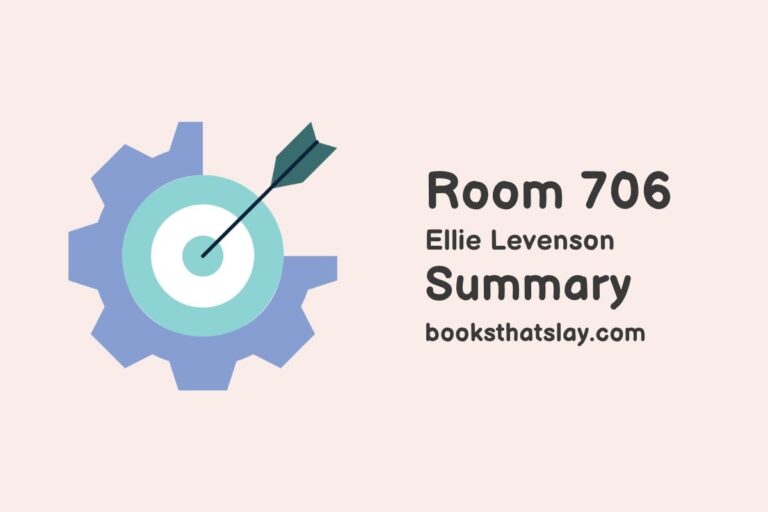 Room 706 Summary, Characters and Themes
