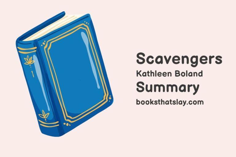 Scavengers by Kathleen Boland Summary, Characters and Themes