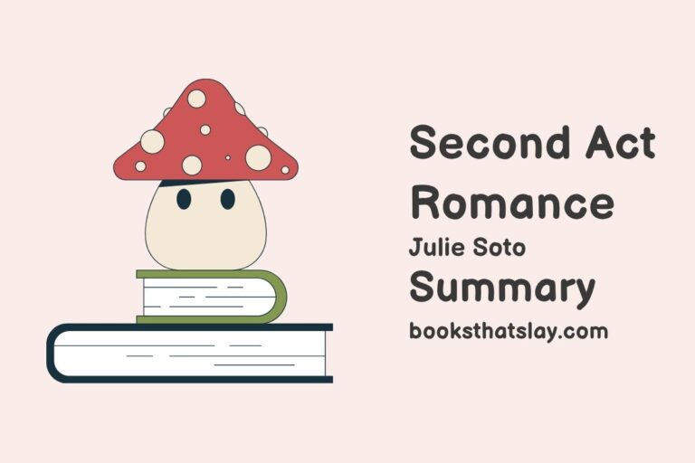 Second Act Romance Summary, Characters and Themes