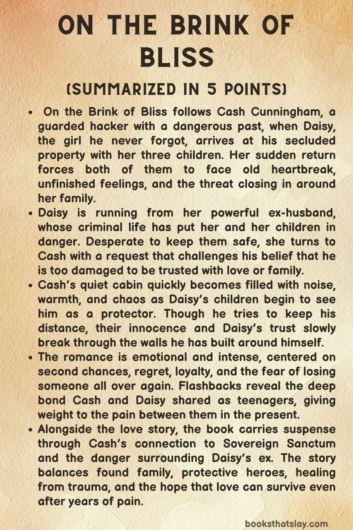 On the Brink of Bliss Summary
