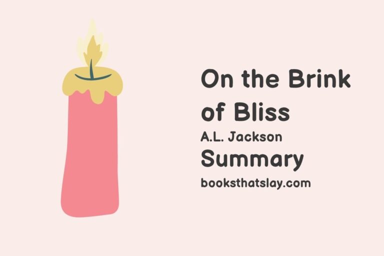 On the Brink of Bliss Summary, Characters and Themes