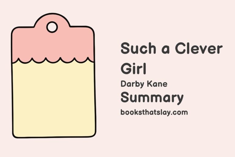 Such a Clever Girl Summary, Characters and Themes