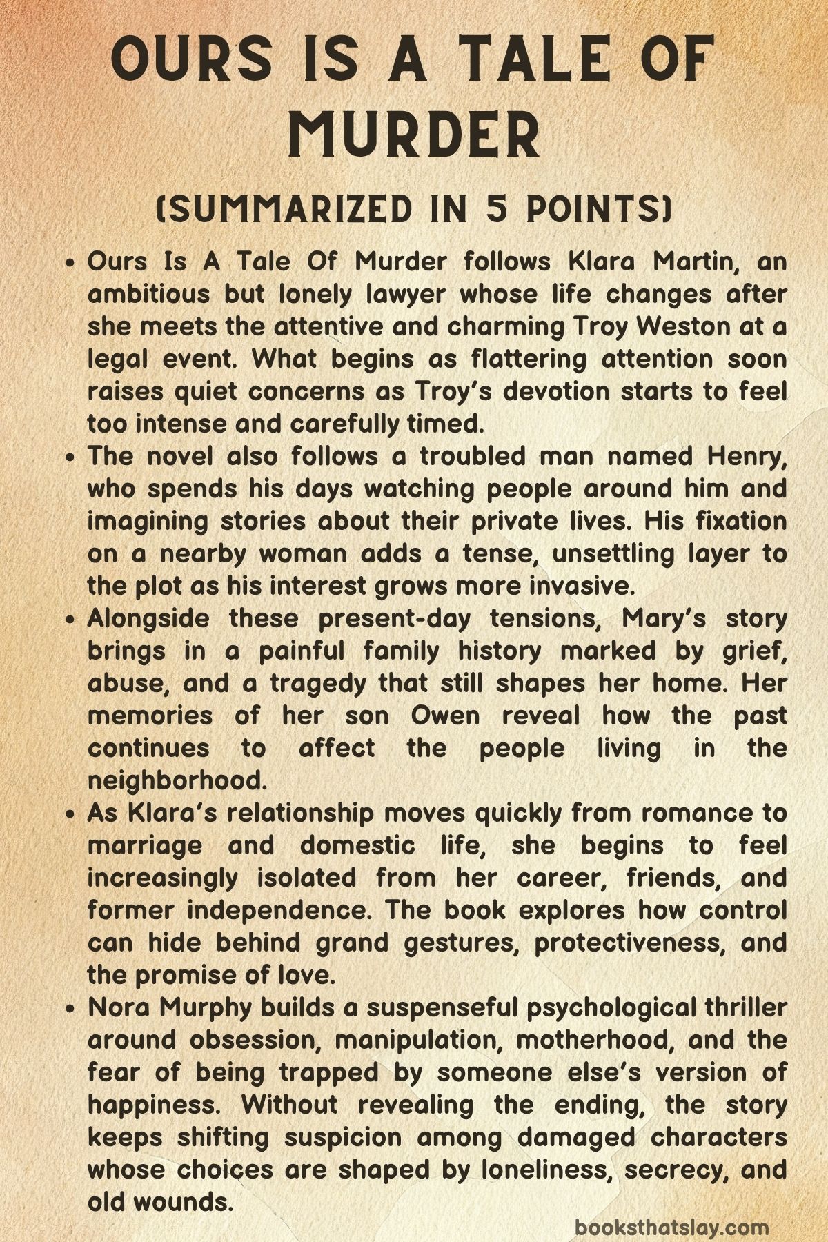 Ours is a Tale of Murder Summary