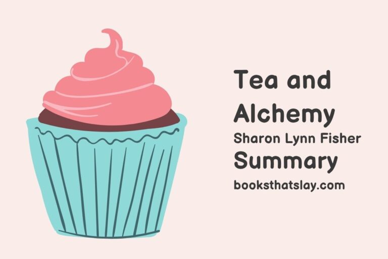 Tea and Alchemy Summary, Characters and Themes