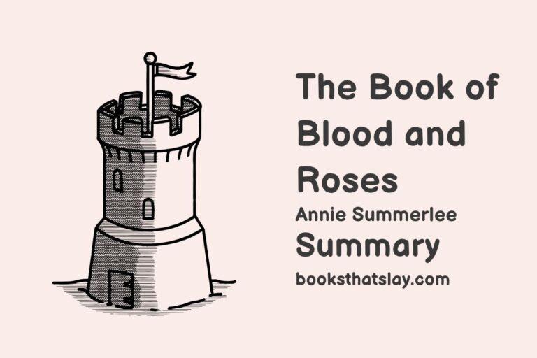 The Book of Blood and Roses Summary, Characters and Themes