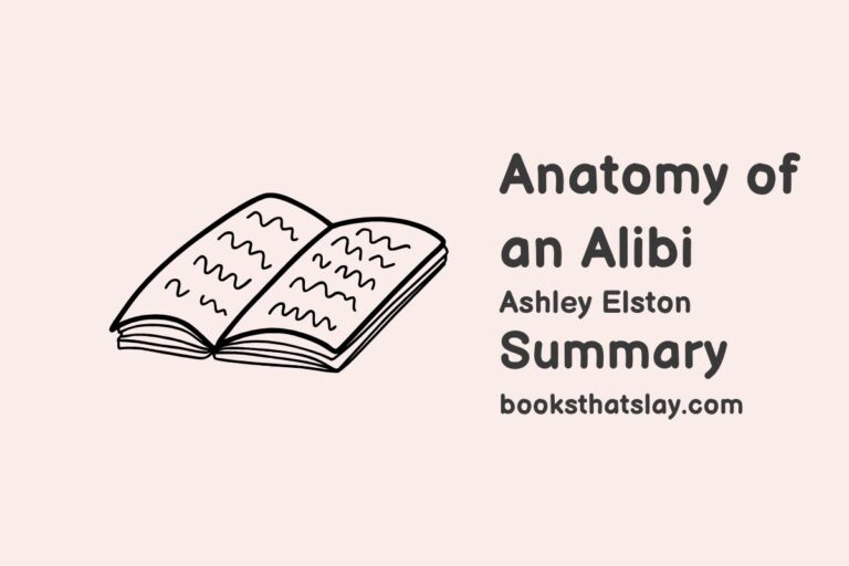 Anatomy of an Alibi Summary, Characters and Themes