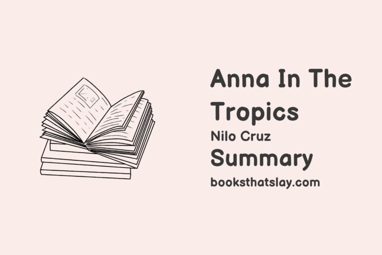 Anna In The Tropics Summary, Characters and Themes