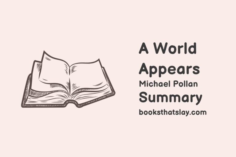 A World Appears Summary and Analysis