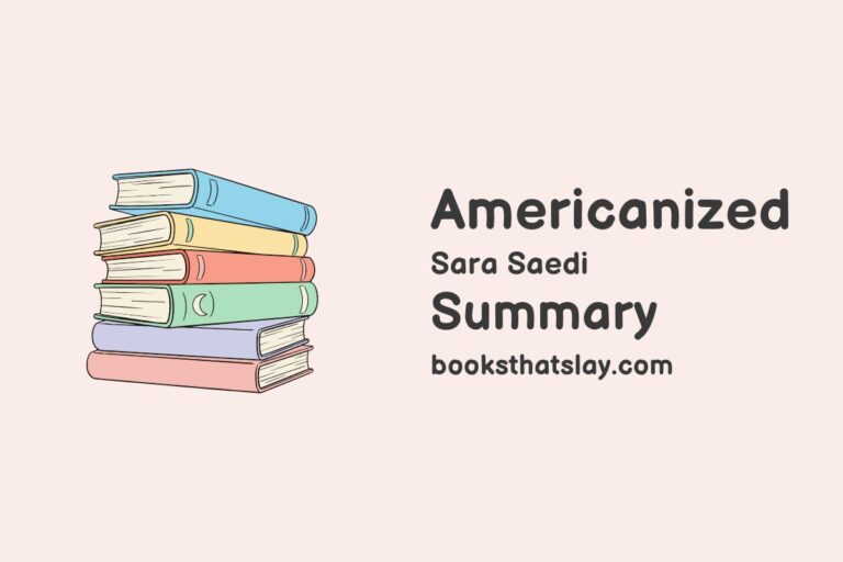 Americanized Summary and Analysis