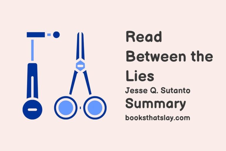 Read Between the Lies Summary, Characters and Themes