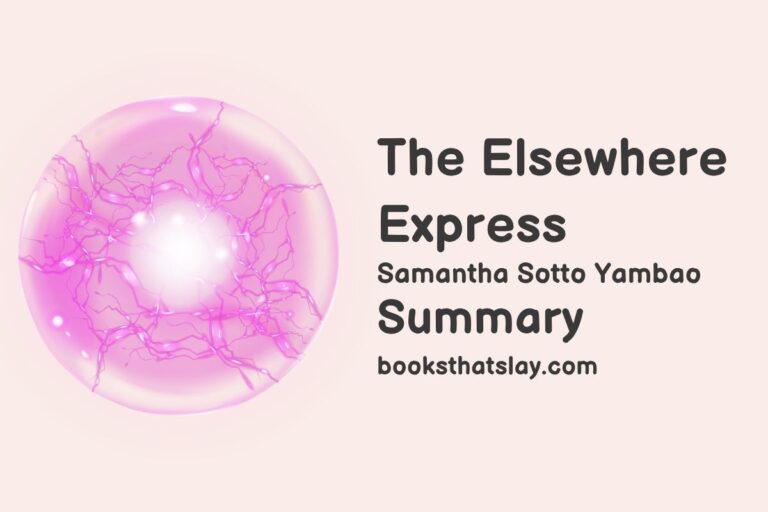 The Elsewhere Express Summary, Characters and Themes