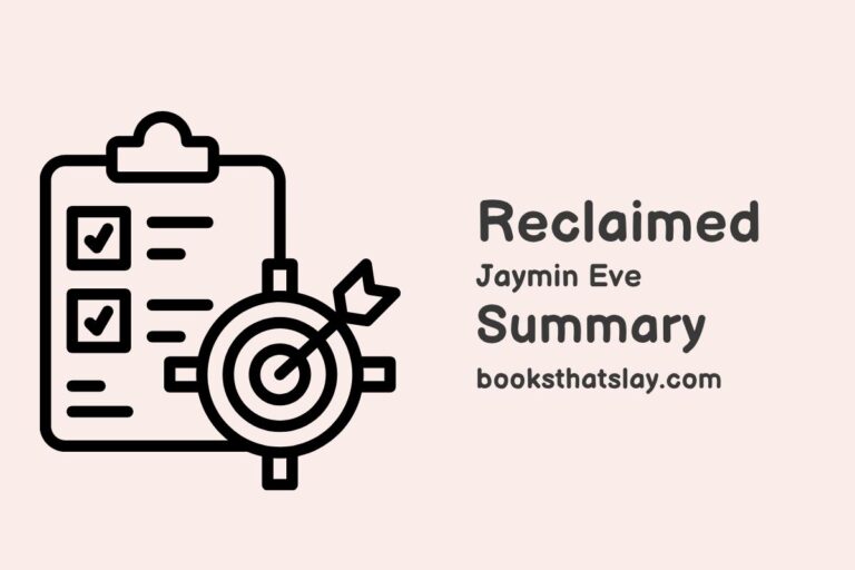 Reclaimed by Jaymin Eve Summary, Characters and Themes
