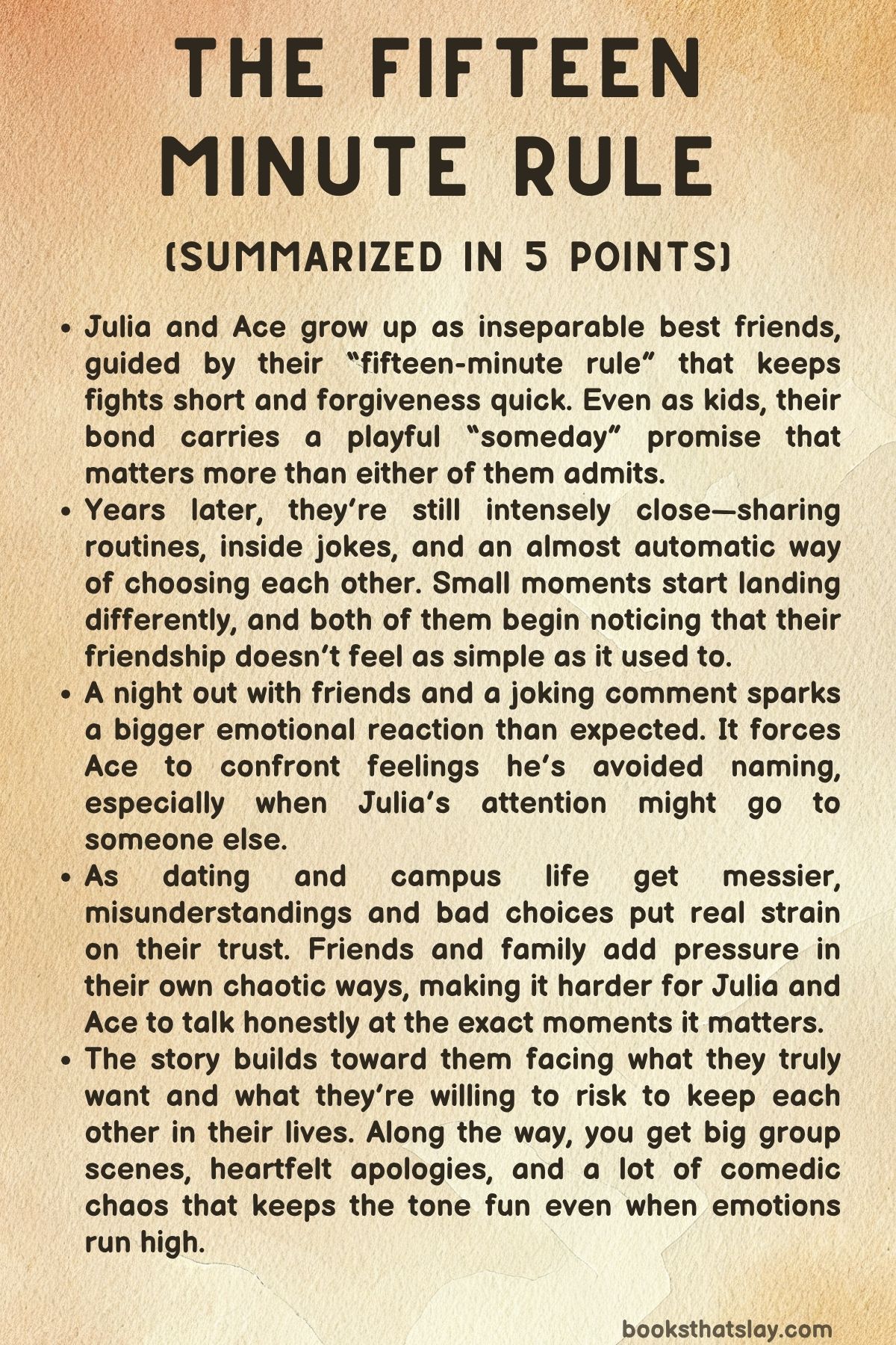 The Fifteen Minute Rule Summary