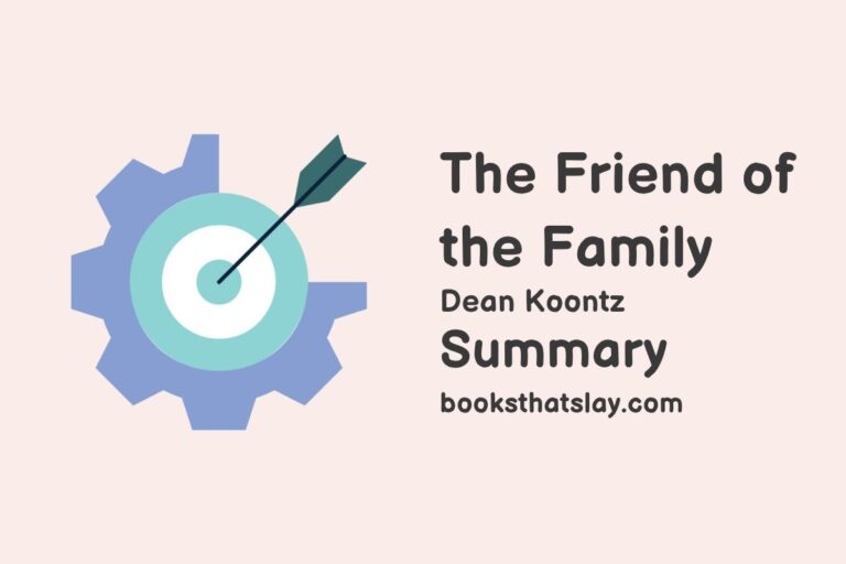 The Friend of the Family Summary, Characters and Themes