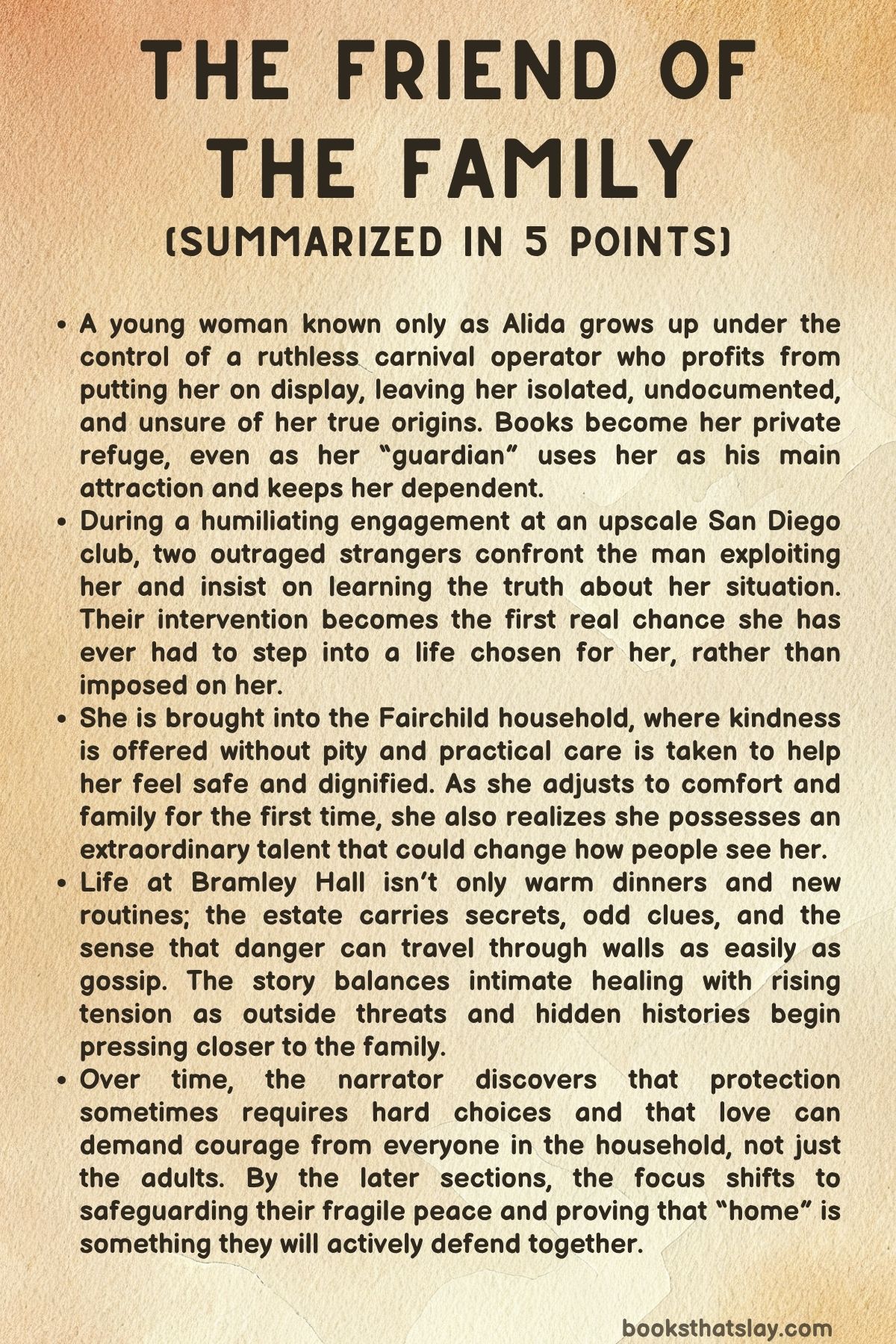 The Friend of the Family Summary