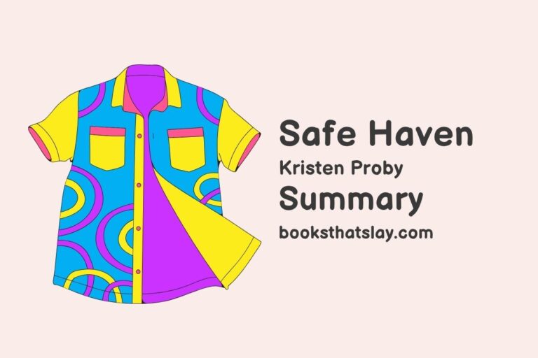 Safe Haven by Kristen Proby Summary, Characters and Themes