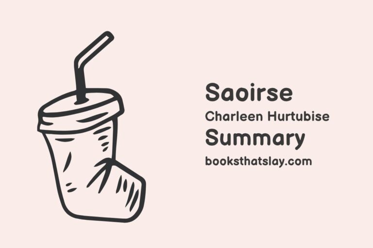 Saoirse by Charleen Hurtubise Summary, Characters and Themes